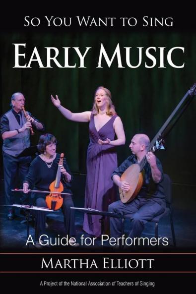 So You Want to Sing Early Music