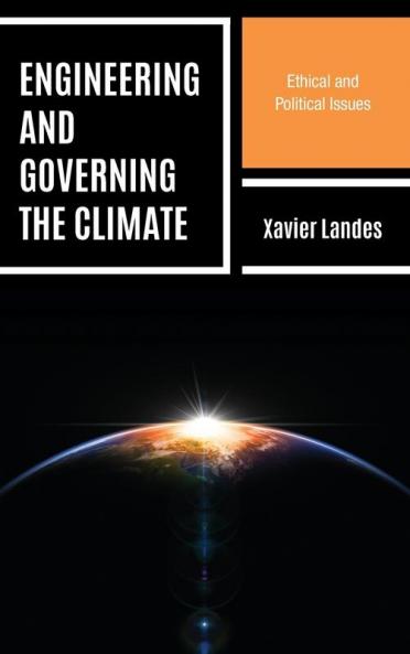Engineering and Governing the Climate