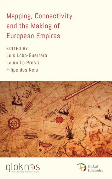 Mapping Connectivity and the Making of European Empires