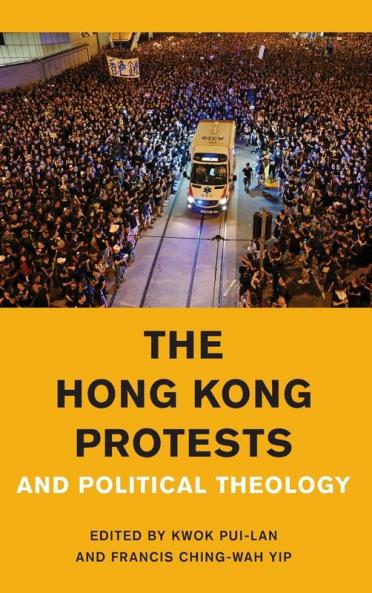 Hong Kong Protests and Political Theology