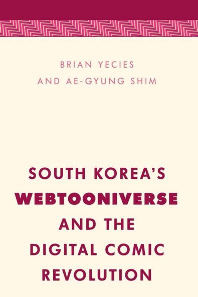 South Korea's Webtooniverse and the Digital Comic Revolution