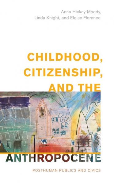 Childhood Citizenship and the Anthropocene