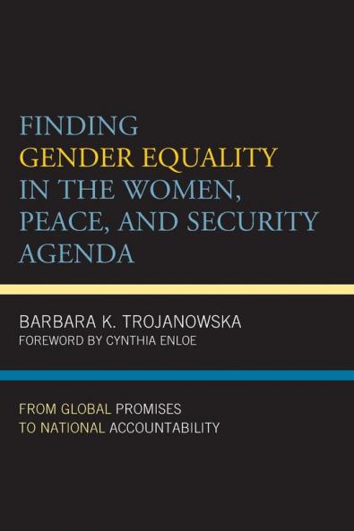 Finding Gender Equality in the Women Peace and Security Agenda