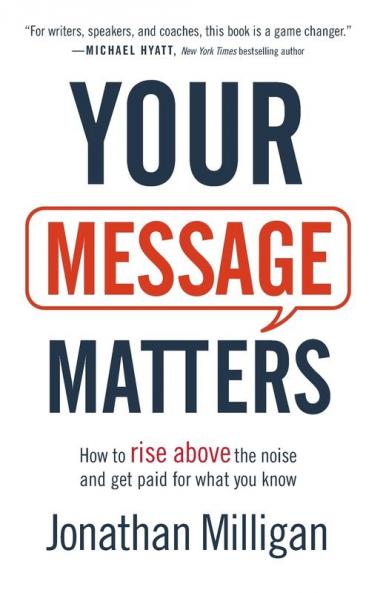 Your Message Matters