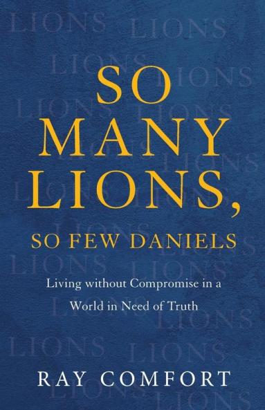 So Many Lions So Few Daniels
