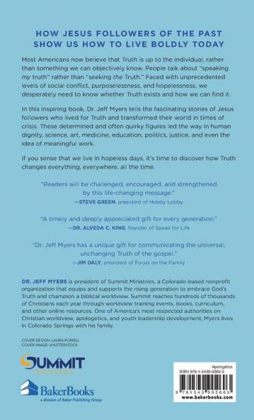 Truth Changes Everything: How People of Faith Can Transform the World in Times of Crisis (Perspectives a Summit Ministries)