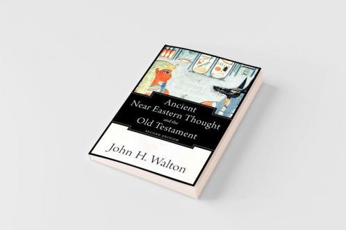 Ancient Near Eastern Thought and the Old Testament