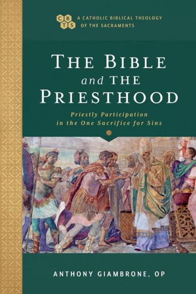 Bible and the Priesthood