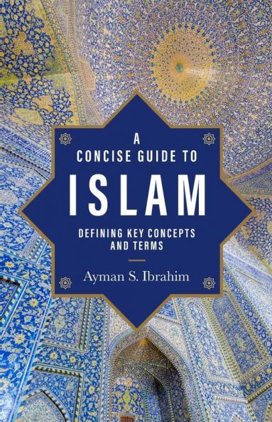 Concise Guide to Islam