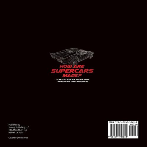How Are Supercars Made? Technology Book for Kids 4th Grade | Children's How Things Work Books
