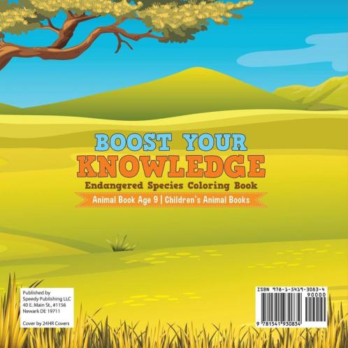 Boost Your Knowledge: Endangered Species Coloring Book - Animal Book Age 9 Children's Animal Books