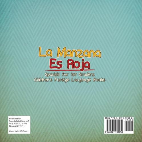 La Manzana Es Roja - Spanish for 1st Graders Children's Foreign Language Books