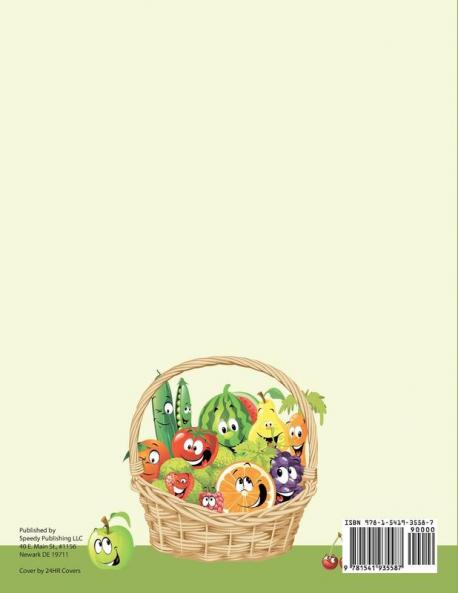 The Yummy Book of Fruits and Vegetables - Color and Identify Activity Book Age 5