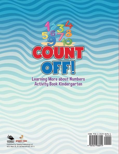 Count Off! Learning More about Numbers: Activity Book Kindergarten
