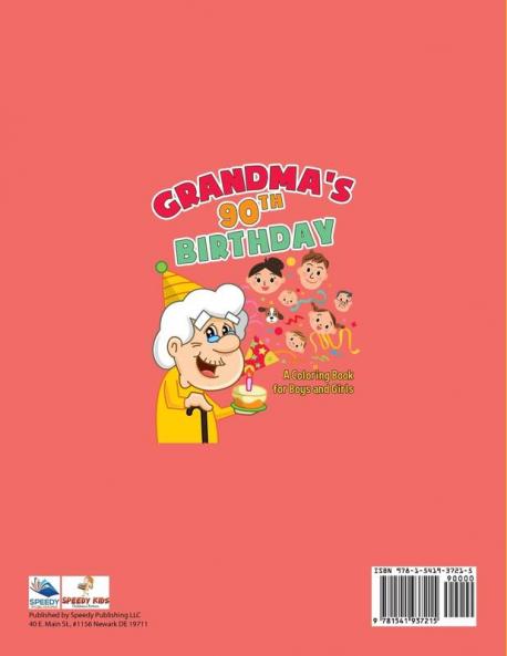 Grandma's 90th Birthday: A Coloring Book for Boys and Girls