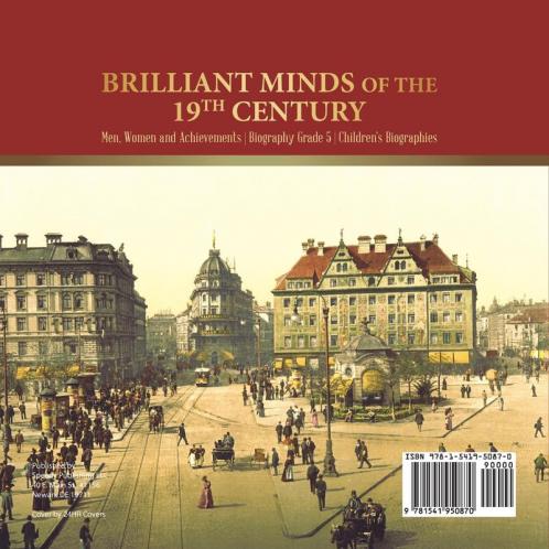 Brilliant Minds of the 19th Century Men Women and Achievements Biography Grade 5 Children's Biographies