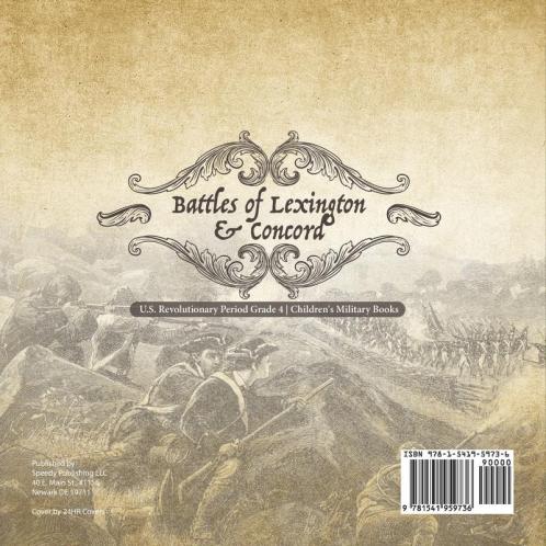 Battles of Lexington & Concord U.S. Revolutionary Period Grade 4 Children's Military Books