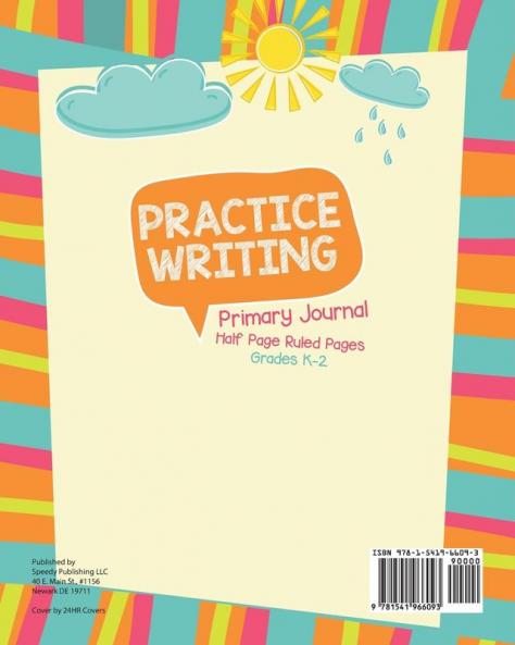 Practice Writing Primary Journal Half Page Ruled Pages Grades K-2