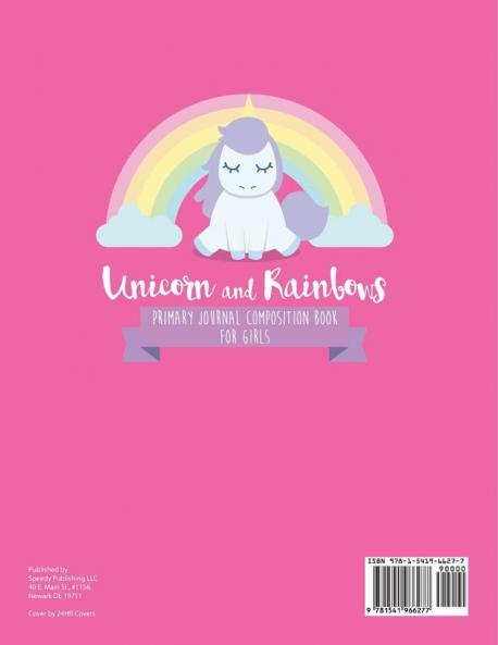 Unicorn and Rainbows Primary Journal Composition Book for Girls