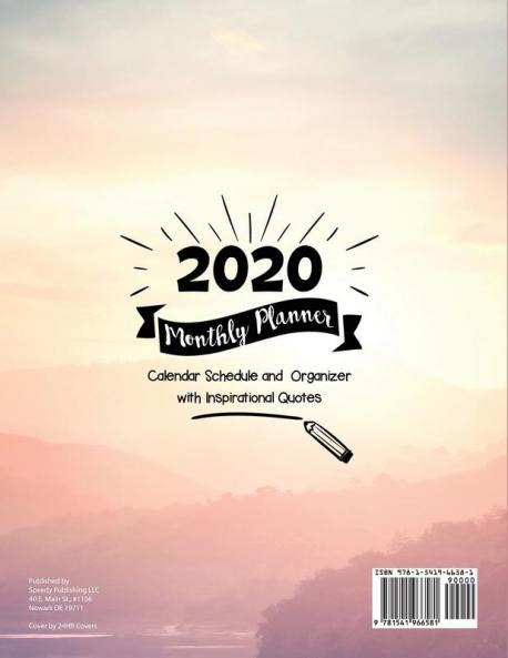 2020 Monthly Planner: Calendar Schedule and Organizer with Inspirational Quotes