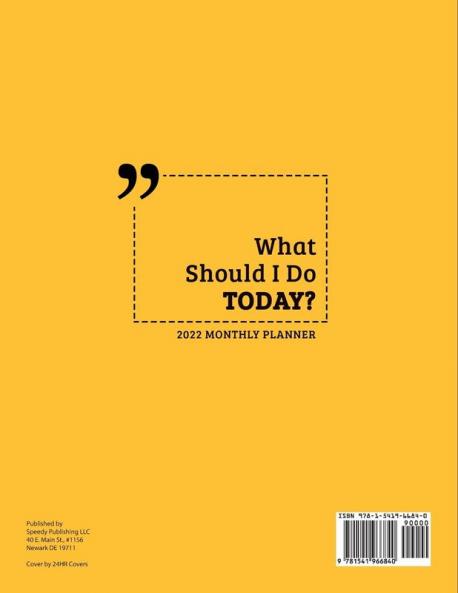 What Should I Do Today?: 2022 Monthly Planner