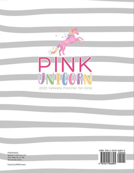 Pink Unicorn: 2022 Weekly Planner for Girls
