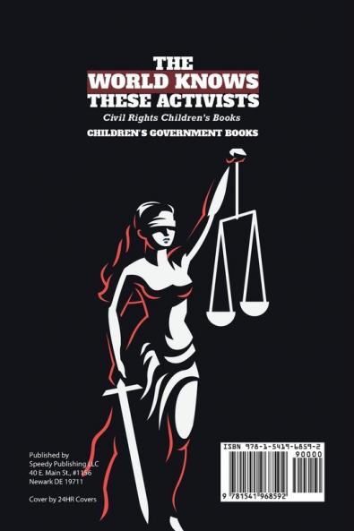The World Knows These Activists: Civil Rights Children's Books Children's Government Books
