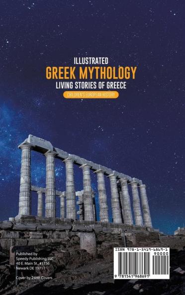 Illustrated Greek Mythology: Living Stories of Greece Children's European History