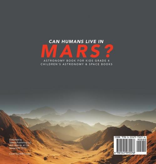 Can Humans Live in Mars? | Astronomy Book for Kids Grade 4 | Children's Astronomy & Space Books