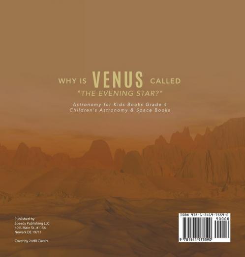 Why is Venus Called The Evening Star? Astronomy for Kids Books Grade 4 Children's Astronomy & Space Books