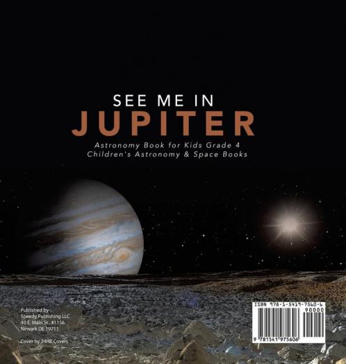See Me in Jupiter Astronomy Book for Kids Grade 4 Children's Astronomy & Space Books