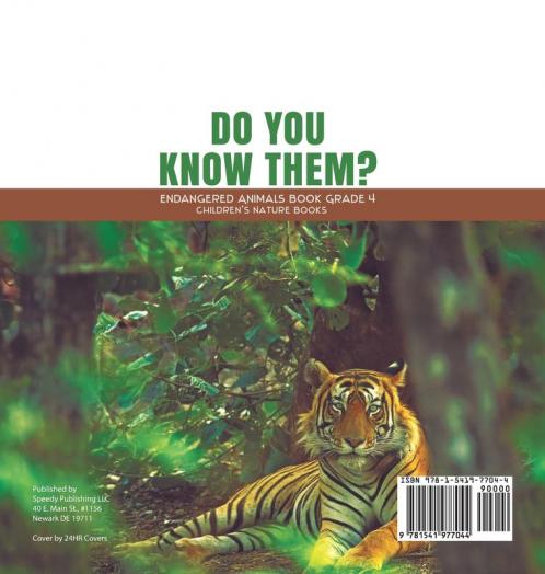 Do You Know Them? Endangered Animals Book Grade 4 Children's Nature Books