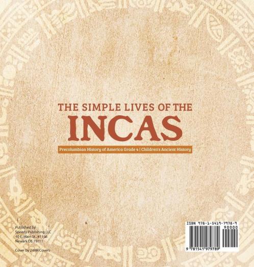 The Simple Lives of the Incas Precolumbian History of America Grade 4 Children's Ancient History