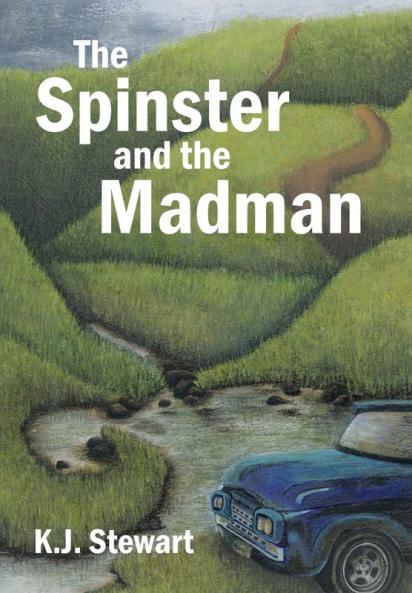 The Spinster and the Madman