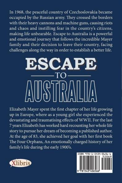 Escape to Australia