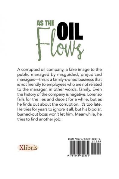 As the Oil Flows