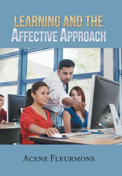 Learning and the Affective Approach