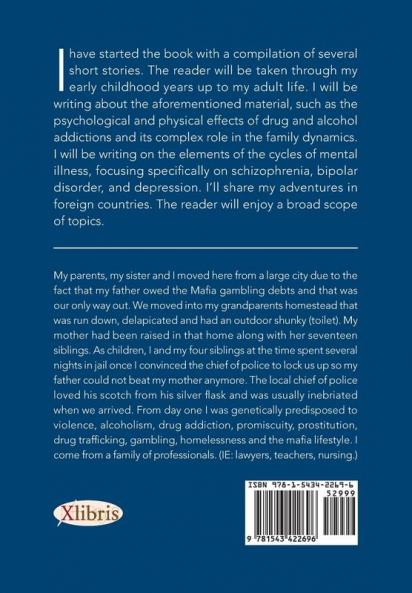 The Sequential Habitual Enmeshment of Addictions: Shattered Homes and Broken Hearts