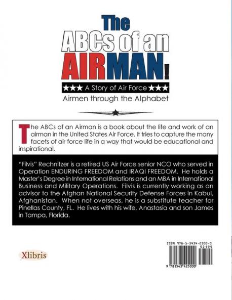 The ABCs of an Airman!: A Story of Air Force Airmen Through the Alphabet