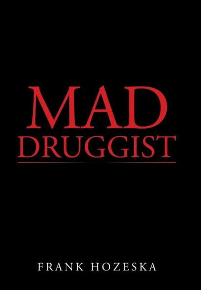 Mad Druggist