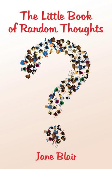 The Little Book of Random Thoughts