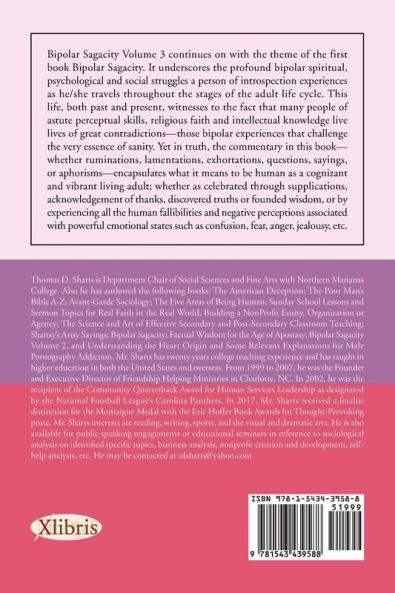 Bipolar Sagacity Volume 3 (Integrity Versus Faithlessness)