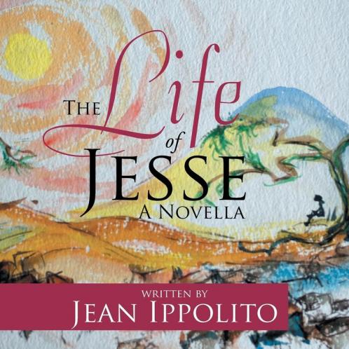 The Life of Jesse: A Novella