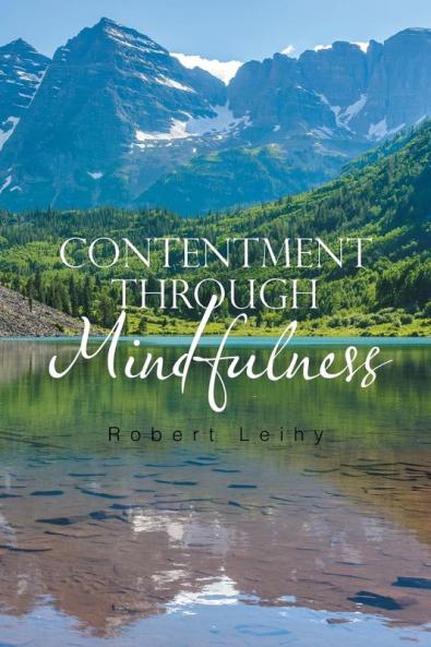 CONTENTMENT THROUGH MINDFULNESS