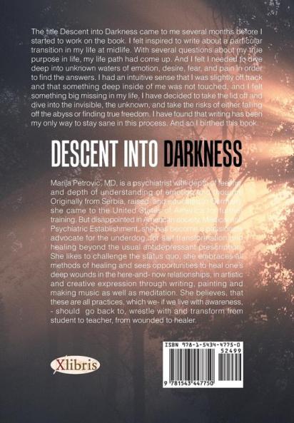 Descent into Darkness