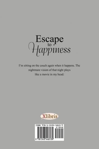 Escape to Happiness