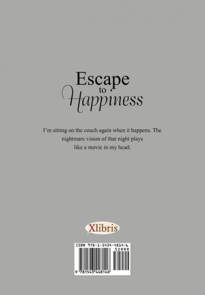 Escape to Happiness