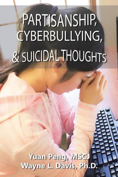 Partisanship Cyberbullying & Suicidal Thoughts