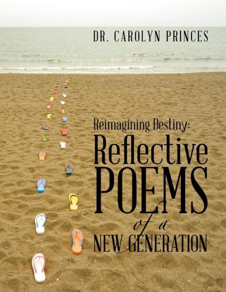 Reimagining Destiny: Reflective Poems of a New Generation