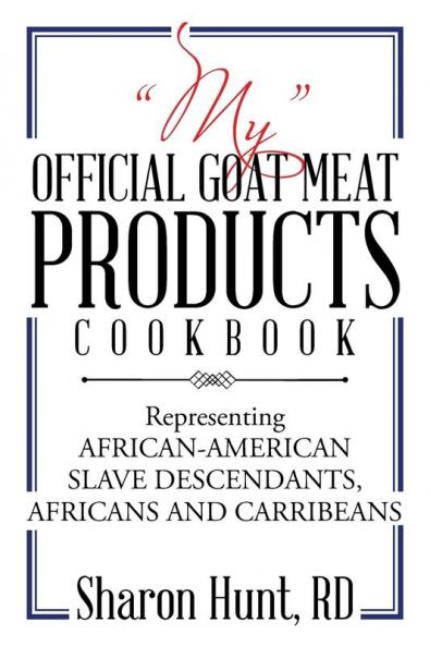 MY OFFICIAL GOAT MEAT PRODUCTS COOKBOOK